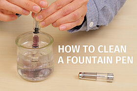 How to Clean a Fountain Pen