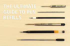 The Ultimate Guide to Pen Refills The Ultimate Guide to Pen Refills
